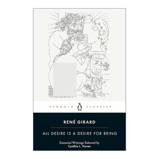 书籍 进口英语原版 勒内·基拉尔 All Desire 主要理念文集 for 英文版 英文原版 Being 企鹅黑经典 法国哲学家