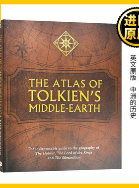 托尔金中土世界地图设定集 The Atlas of Tolkien's Middle-earth 英文原版 指环王 霍比特 魔戒 精灵宝钻 中洲的历史进口英语书籍