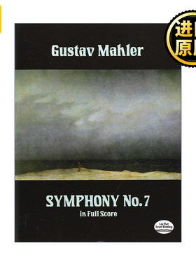 Symphony No. 7 In Full Score 古斯塔夫·马勒第七交响曲全谱 Gustav Mahler