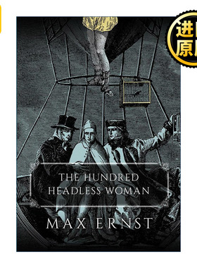 The Hundred Headless Woman 百头无脑女 奇幻超现实艺术漫画 Max Ernst