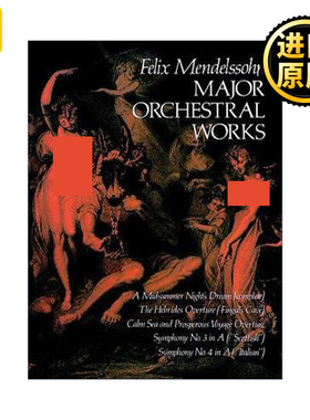 英文原版 Major Orchestral Works in Full Score 费利克斯·门德尔松主要管弦乐作品全谱 Felix Mendelssohn 英文版 进口英语书籍