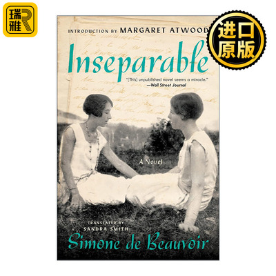 Inseparable 形影不离 第二性作者西蒙波伏娃生前未公开小说