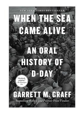 英文原版 When the Sea Came Alive 诺曼底登陆口述史 英文版 进口英语原版书籍