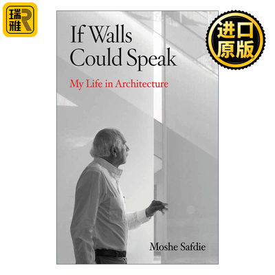 If Walls Could Talk Habitat 67Moshe Safdie  英文原版