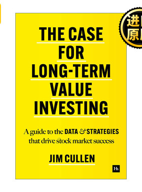 The Case for Long-Term Value Investing 长期价值投资案例 推动股市成功的数据和策略指南 精装