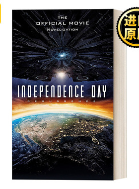 英文原版 Independence Day Resurgence-The Official Movie Novelization 独立日2卷土重来 官方电影小说 英文版 进口英语原版书