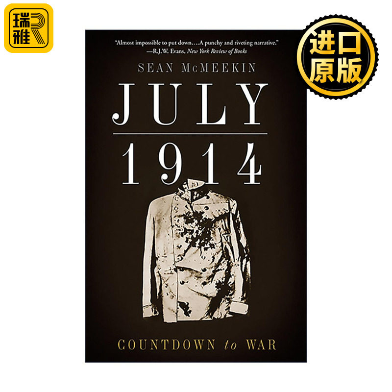 英文原版 July 1914 一战倒计时 世界是如何走向战争的 英文版 进口英语原版书籍