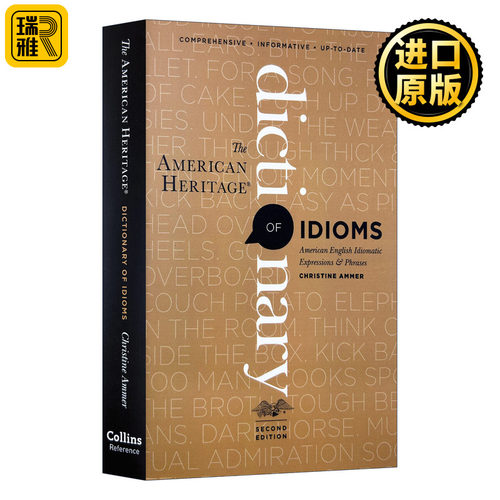 美国传统习惯用语词典 第2版 英文原版 The American Heritage Dictionary of Idioms 字典辞典 Christine Ammer 进口英语书籍