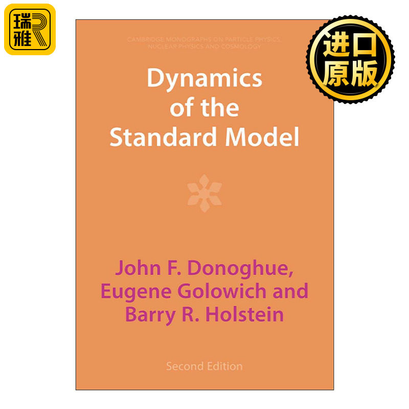 英文原版 Dynamics of the Standard Model 标准模型动力学 第2版 剑桥粒子物理 核物理和宇宙学专著系列 英文版进口英语原版书籍