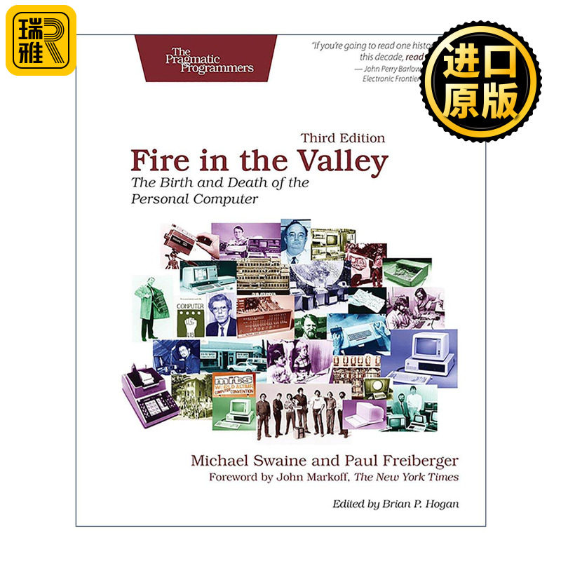 英文原版 Fire In The Valley 硅谷之火 个人计算机的诞生与衰落 第三版 迈克尔·斯韦因 英文版 进口英语原版书籍