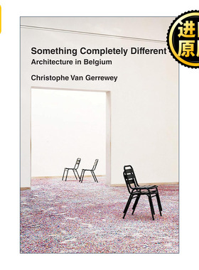 英文原版 Something Completely Different The MIT Press 完全不同的东西 比利时的建筑 设计艺术批评 Christophe Van Gerrewey