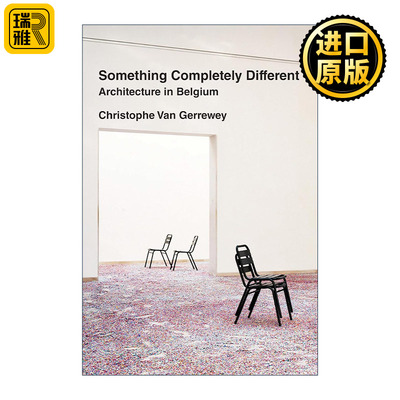 英文原版 Something Completely Different The MIT Press 完全不同的东西 比利时的建筑 设计艺术批评 Christophe Van Gerrewey