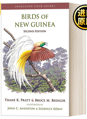 Birds of New Guinea 新几内亚的鸟类，第二版 Thane K. Pratt 普林斯顿野外指南