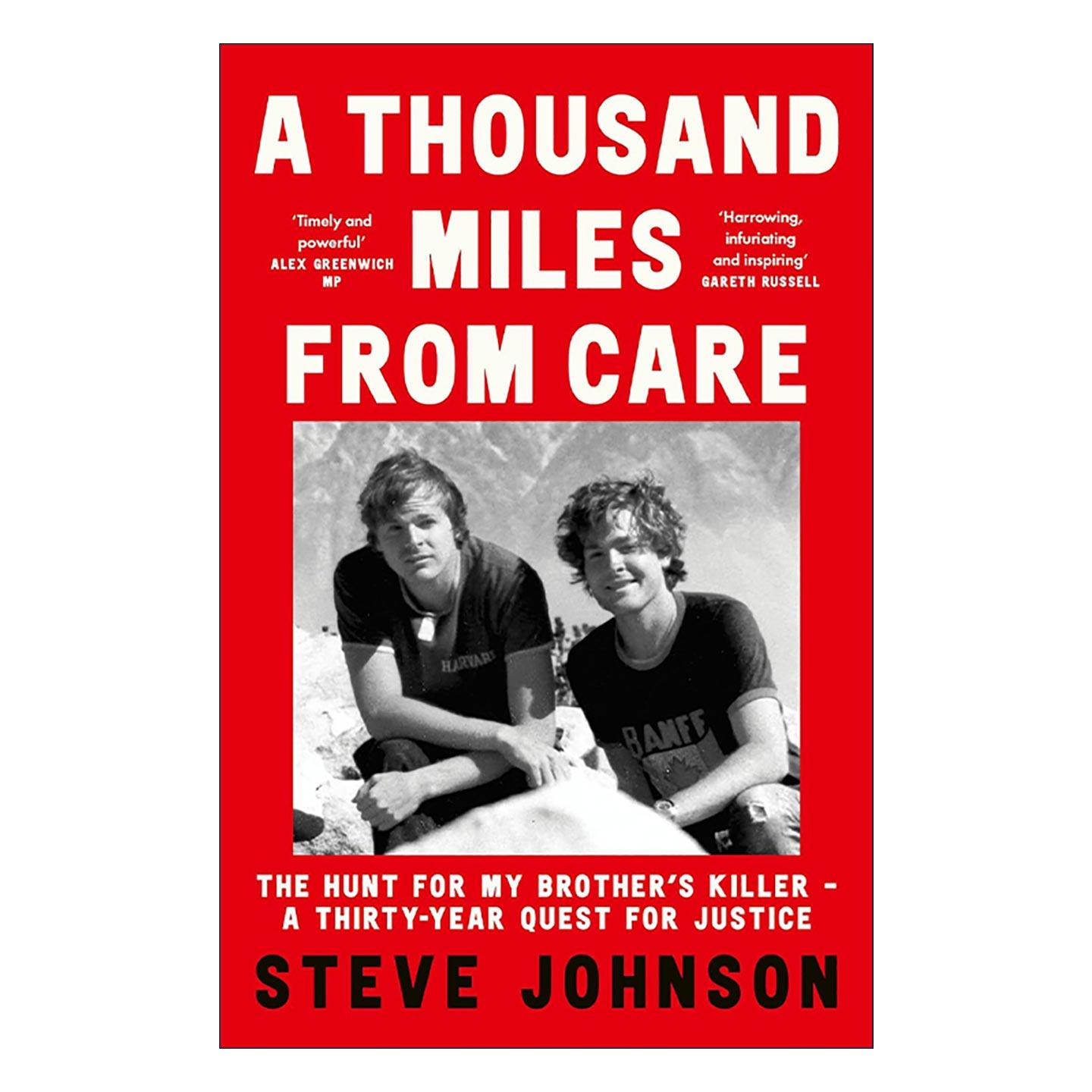 英文原版 A Thousand Miles From Care 千里追凶 为弟寻凶三十年 一场跨越半世纪的正义求索 Steve Johnson 英文版 进口英语原版书