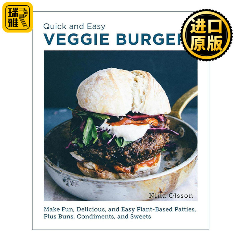 英文原版 Quick and Easy Veggie Burgers 简单快手素食汉堡食谱 英文版 进口英语原版书籍