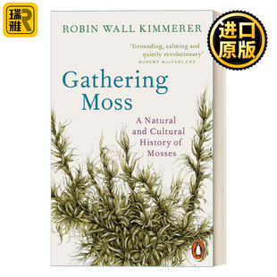 Gathering Moss 三千分之一的森林 微观苔藓 约翰巴勒斯文学奖