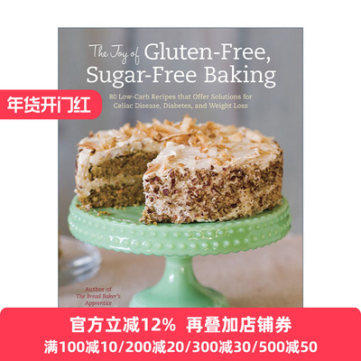 The Joy of GlutenFree, SugarFree Baking 英文原版