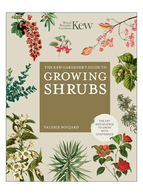 正版 The Kew Gardener's Guide to Growing Shrubs 邱园灌木种植指南 精装 英文原版 进口英语书籍