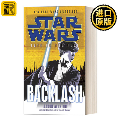 英文原版 Star Wars: Fate of the Jedi 04: Backlash 星球大战：绝地的命运系列4：抵制 科幻小说 简装