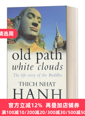 英文原版正版 Old Path White Clouds 佛陀传 一行禅师 Thich Nhat Hanh