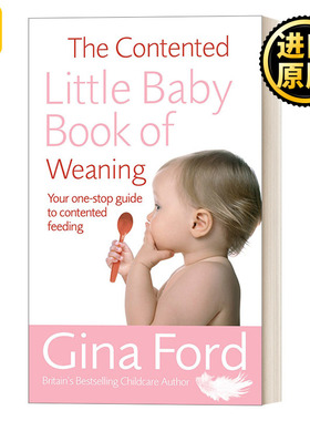The Contented Little Baby Book Of Weaning 婴儿断奶快乐小册子 吉娜·福特