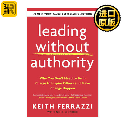 Leading Without Authority 职场社交商 基思·法拉奇