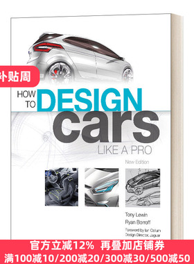 英文原版 How to Design Cars Like a Pro 如何像专业人士一样设计汽车 英文版 Tony Lewin 进口英语原版书籍