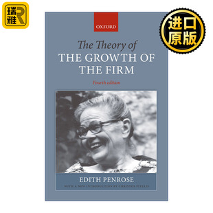 The Theory of the Growth of the Firm 企业成长理论