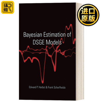 Bayesian Estimation of DSGE Models DSGE Edward P Herbst 英文原版