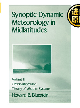 英文原版 Synoptic-Dynamic Meteorology in Midlatitudes: Volume II