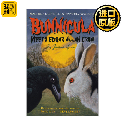 Bunnicula Meets Edgar Allan Crow 兔古拉和朋友们系列 遇见埃德加