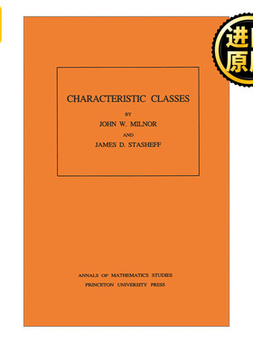 Characteristic Classes (AM-76) 示性类 John Milnor约翰·米尔诺