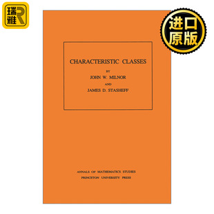 Characteristic Classes (AM-76) 示性类 John Milnor约翰·米尔诺
