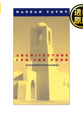 Architecture for the Poor 为穷人造房子 在埃及农村的建筑设计实验 Hassan Fathy