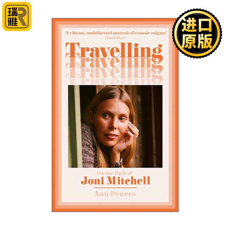 英文原版 Travelling on the Path of Joni Mitchell 旅途中 琼尼·米歇尔Joni Mitchell传记 英文版 进口英语原版书籍图片