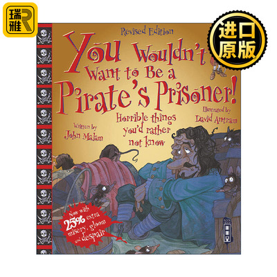 英文原版 You Wouldn't Want To Be A Pirate's Prisoner 千万不要成为海盗的囚犯 儿童人文历史科普 英文版 进口英语原版书籍