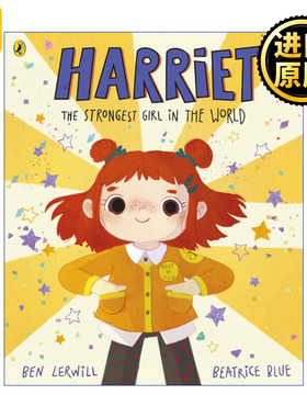 英文原版 Harriet the Strongest Girl in the World Beatrice Blue