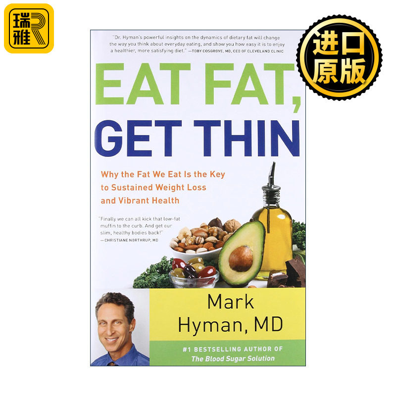 Eat Fat, Get Thin 吃肥见瘦 吃对脂肪赢回身材和健康 精装 马克•海曼