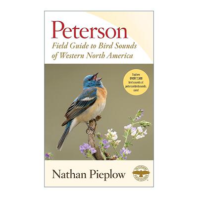 英文原版 Peterson Field Guide to Bird Sounds of Western North America 皮特森图鉴之北美西部的鸟鸣 精装 进口英语原版书籍
