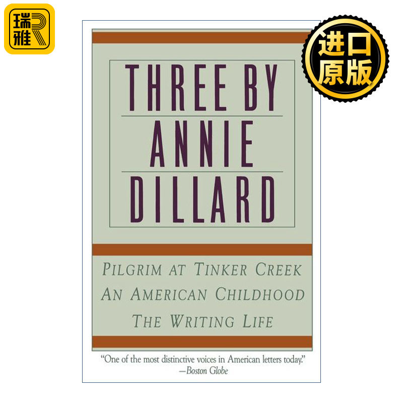 Three by Annie Dillard 安妮迪拉德作品三部集 含写作生涯 美国童年 溪畔天问