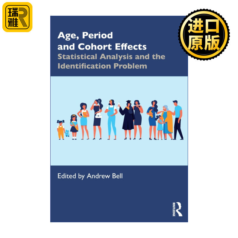 Age, Period and Cohort Effects 年龄、时期和队列效应  统计分析及鉴别问题