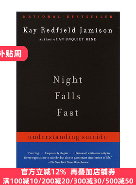 Night Falls Fast 夜骤然而降 理解自杀心理 抑郁症 躁郁之心作者Kay Redfield Jamison
