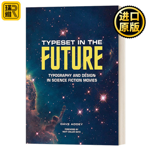Typeset in the Future: Typography and Design in Science Fiction Movies 未来排版：科幻片里的字体与设计 精装