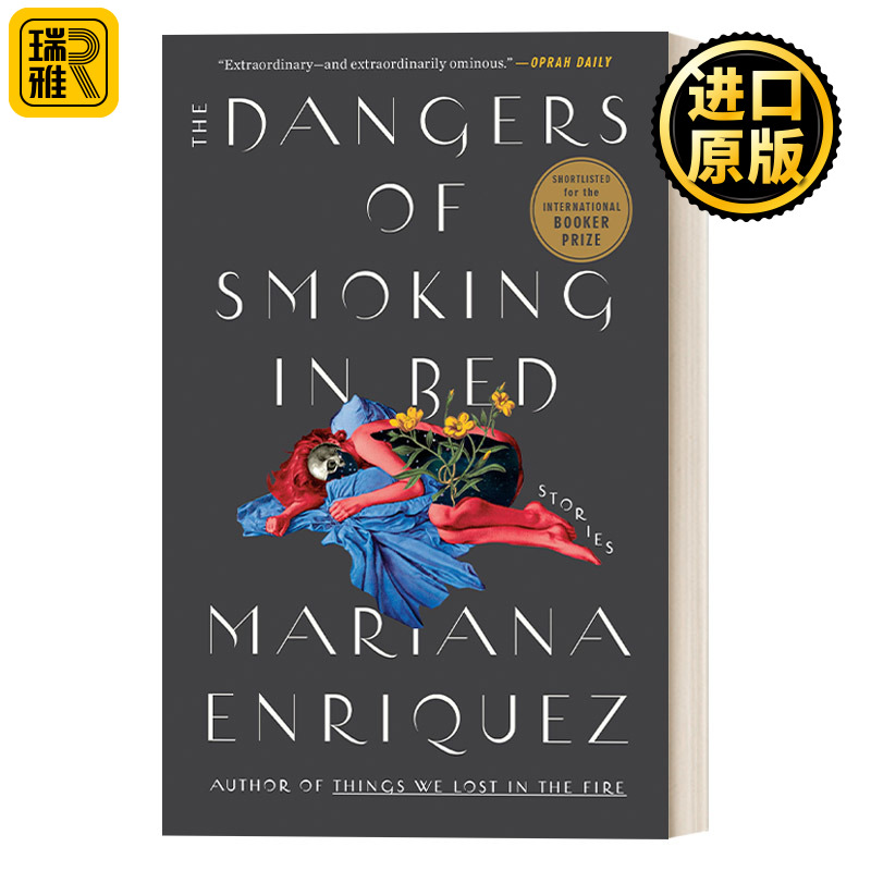 英文原版 The Dangers of Smoking in Bed Mariana Enriquez