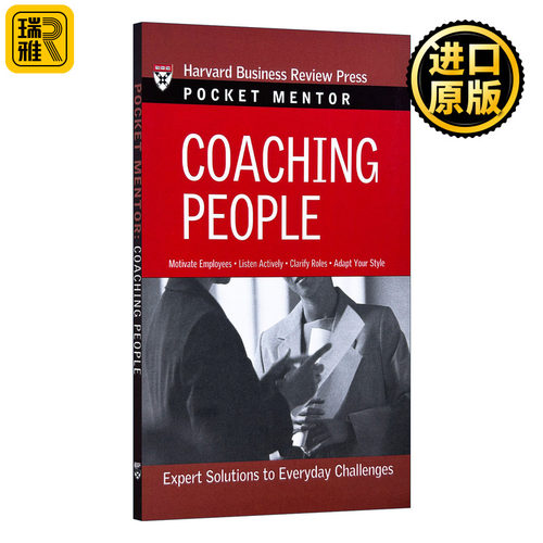 Coaching People (Pocket Mentor) 指导员工 商业管理 领导学 哈佛商业评论