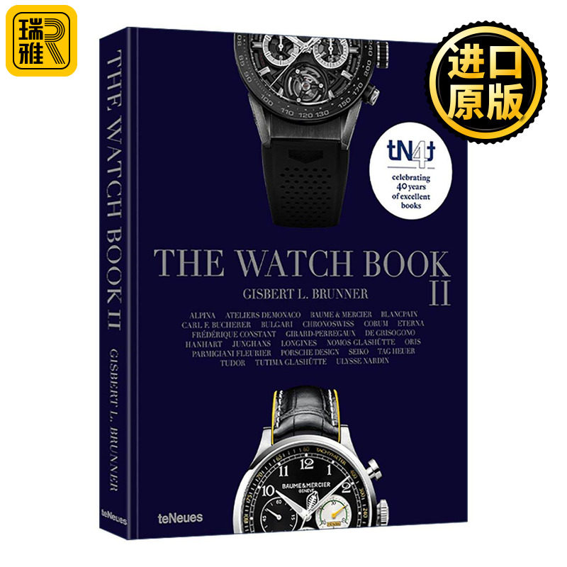 英文原版 The Watch Book II 手表之书2 tN4t40周年纪念版 奢华腕表鉴赏画册 英文版 进口英语原版书籍