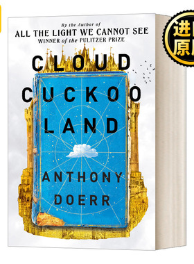 空中布谷鸟国 英文原版 Cloud Cuckoo Land 云杜鹃乐园 云布谷鸟之地 精装 英文版 Anthony Doerr 进口英语原版书籍