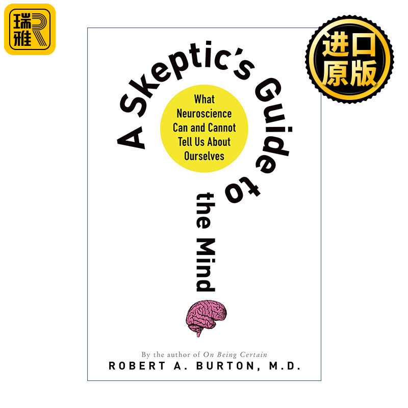 A Skeptic's Guide to the Mind 神经科学讲什么 我们究竟该如何理解心智、意识和语言
