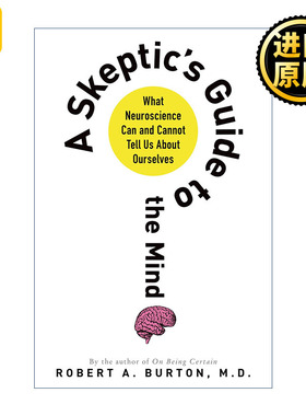 A Skeptic's Guide to the Mind 神经科学讲什么  我们究竟该如何理解心智、意识和语言