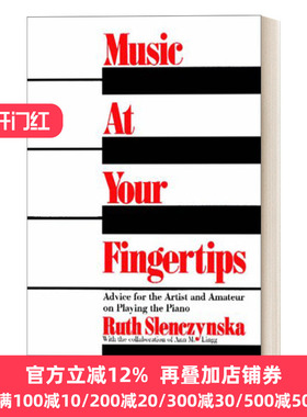 英文原版 Music at Your Fingertips 指尖的音乐 英文版 Ruth Slenczynska 进口英语原版书籍